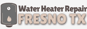 water heater repair fresno tx